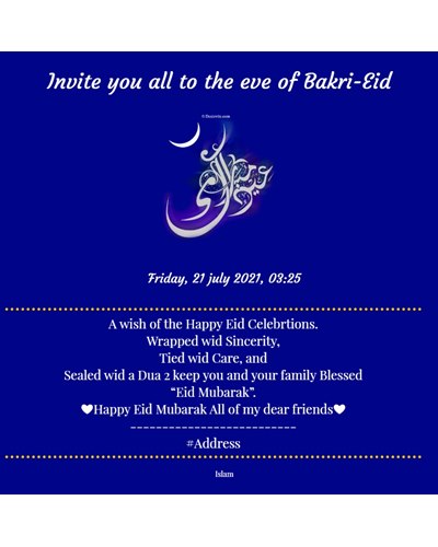 Invite you all to the eve of Bakri-Eid