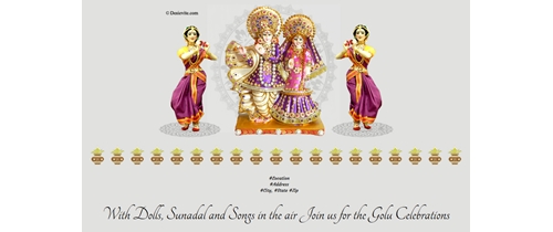With Dolls, Sunadal and Songs in the air Join us for the Golu Celebrations